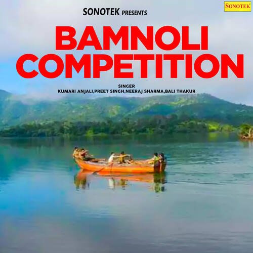 Bamnoli Competition Preet Singh MP3 Download
